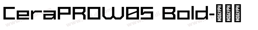 CeraPROW05 Bold字体转换